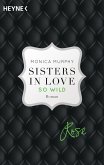 Rose - So wild / Sisters in love Bd.2