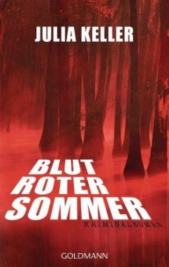 Blutroter Sommer - Keller, Julia