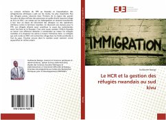 Le HCR et la gestion des réfugiés rwandais au sud kivu - Ibango, Guillaume