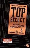 Die Entführung / Top Secret. Die neue Generation Bd.5