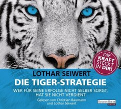 Die Tiger-Strategie - Seiwert, Lothar