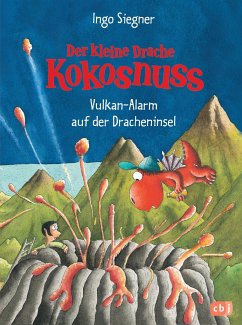 Vulkan-Alarm auf der Dracheninsel / Die Abenteuer des kleinen Drachen Kokosnuss Bd.24 - Siegner, Ingo