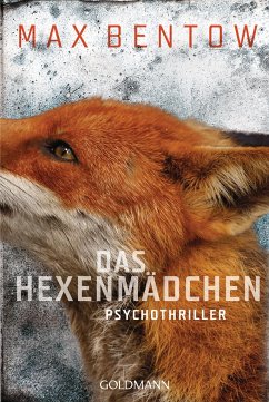 Das Hexenmädchen / Nils Trojan Bd.4 - Bentow, Max