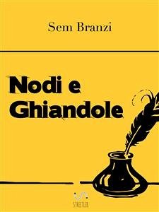 Cover Nodi e ghiandole (eBook, ePUB)