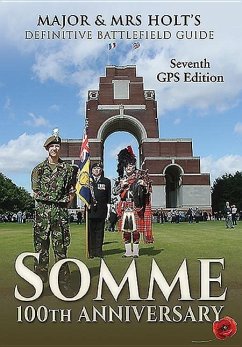 Major & Mrs Holt's Definitive Battlefield Guide Somme
