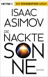 Die nackte Sonne / Foundation-Zyklus... - Bild 1