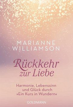 Rückkehr zur Liebe - Williamson, Marianne