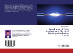Significance of Pulse Generators in Electrical Discharge Machining - T, Muthuramalingam