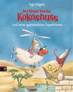 Der kleine Drache Kokosnuss und seine spannendsten Expeditionen, 3 Bde. - Siegner, Ingo