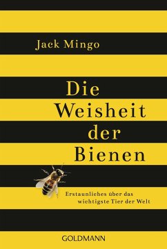 Die Weisheit der Bienen - Mingo, Jack