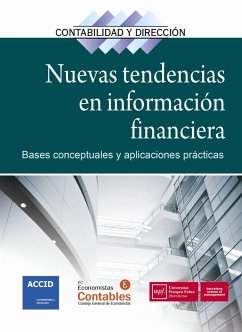 Cover Nuevas tendencias en información financiera : bases conceptuales y aplicaciones prácticas