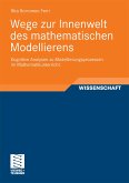 Wege zur Innenwelt des mathematischen Modellierens (eBook, PDF)