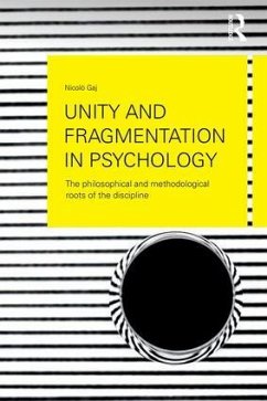 Unity and Fragmentation in Psychology - Gaj, Nicolo
