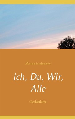 Ich, Du, Wir, Alle - Sondermeier, Martina