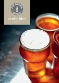Die guten Dinge: CRAFT-BIER Die guten Dinge: CRAFT-BIER