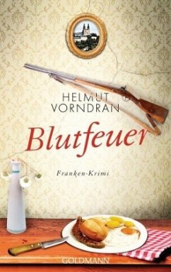 Blutfeuer / Kommissar Haderlein Bd.2 - Vorndran, Helmut