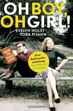 Oh Boy, oh Girl! - Holst, Evelyn; Pijahn, York