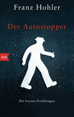 Der Autostopper - Hohler, Franz
