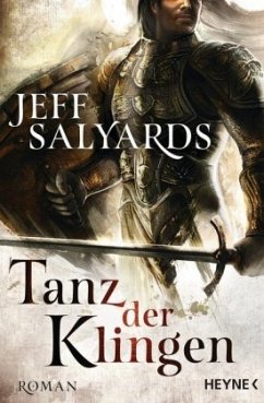 Tanz der Klingen / Klingen Bd.1 - Salyards, Jeff