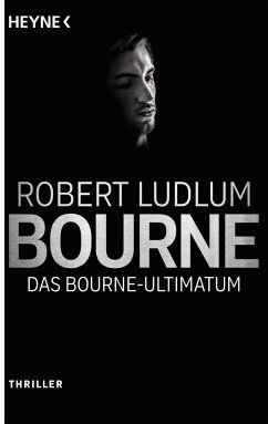 Das Bourne Ultimatum / Jason Bourne Bd.3 - Ludlum, Robert