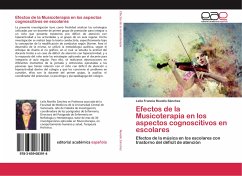 Efectos de la Musicoterapia en los aspectos cognoscitivos en escolares - Revello Sánchez, Leila Francia