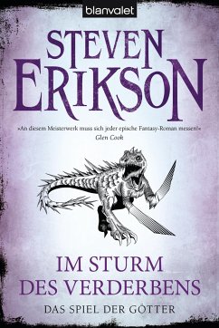 Im Sturm des Verderbens / Das Spiel der Götter Bd.13 - Erikson, Steven