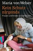 Kein Schutz - nirgends