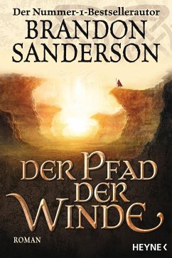 Der Pfad der Winde / Die Sturmlicht-Chroniken Bd.2 - Sanderson, Brandon