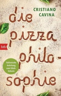 Die Pizza-Philosophie - Cavina, Cristiano