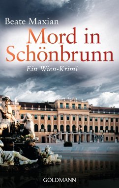 Mord in Schönbrunn / Sarah Pauli Bd.6 - Maxian, Beate