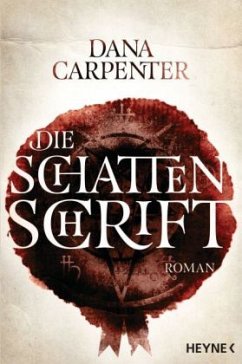 Die Schattenschrift - Carpenter, Dana