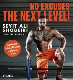 No Excuses: The next Level! - Shobeiri, Seyit A.;Strunk, Jennifer