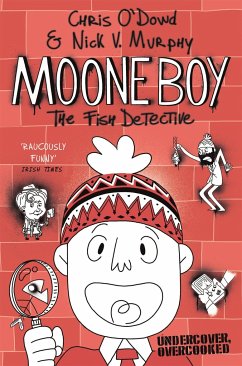 Moone Boy 2: The Fish Detective - O'Dowd, Chris (Author); Murphy, Nick Vincent (Author)