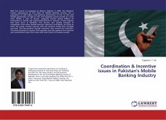 Coordination & Incentive issues in Pakistan's Mobile Banking Industry