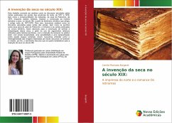 A invenção da seca no século XIX: - Burgardt, Camila Machado