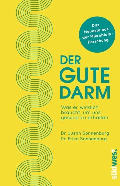 Der gute Darm - Sonnenburg, Justin;Sonnenburg, Erica