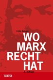 Wo Marx Recht hat