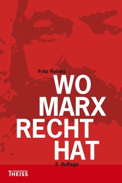 Wo Marx Recht hat - Reheis, Fritz