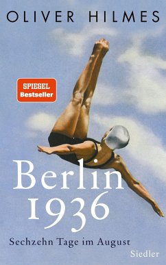 Berlin 1936 - Hilmes, Oliver