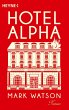 Hotel Alpha - Bild 1