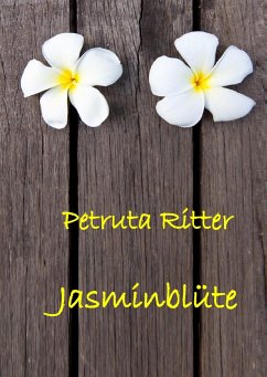 Jasminblüte - Ritter, Petruta