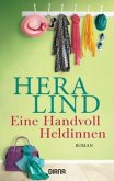 Eine Handvoll Heldinnen