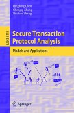 Secure Transaction Protocol Analysis (eBook, PDF)