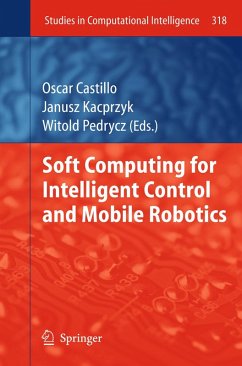 Soft Computing for Intelligent Control and Mobile Robotics (eBook, PDF)