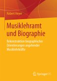 Musiklehramt und Biographie (eBook, PDF)