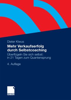 Mehr Verkaufserfolg durch Selbstcoaching (eBook, PDF) - Kiwus, Dieter