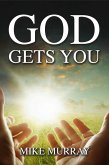 God Gets You (eBook, ePUB)