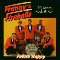 20 Jahre Rock N Roll - Franny And The Fireballs