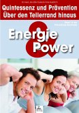 Energie & Power: Quintessenz und Prävention (eBook, ePUB)