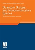 Quantum Groups and Noncommutative Spaces (eBook, PDF)